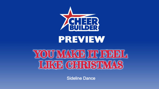 Sideline Dance YOU MAKE IT FEEL LIKE CHRISTMAS