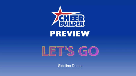Sideline Dance LET'S GO