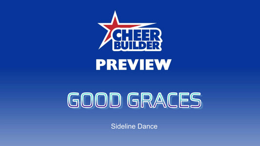 Sideline Dance GOOD GRACES