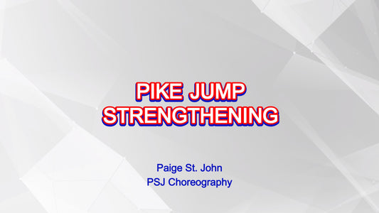 PIKE JUMP STRENGTHENING by Paige St. John